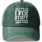 Father’s Day Gift Ideas – Funny I Fix Stuff Dad Hat